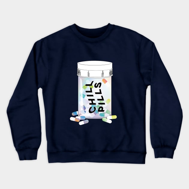 Take a Chill Pill Crewneck Sweatshirt by Perpetual Brunch